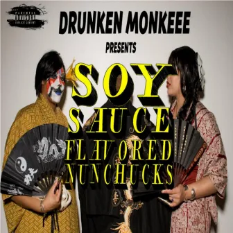 Soy Sauce Flavored Nunchunks by Drunken Monkeee