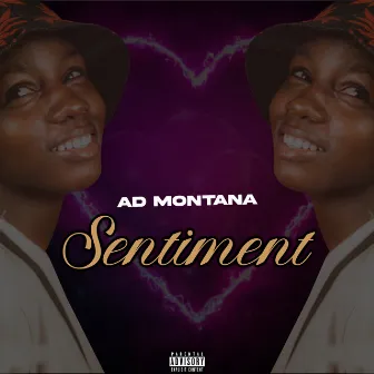 Sentiment by AD Montana