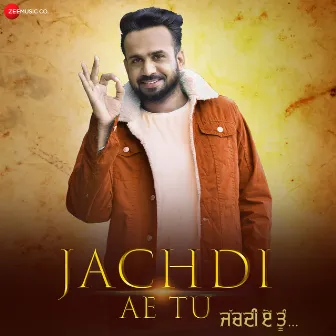 Jachdi Ae Tu by Qaistrax