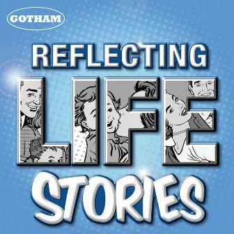 Reflecting Life Stories by Steve Matthew Carter