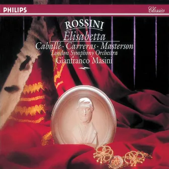 Rossini: Elisabetta, Regina d'Inghilterra by Gianfranco Masini