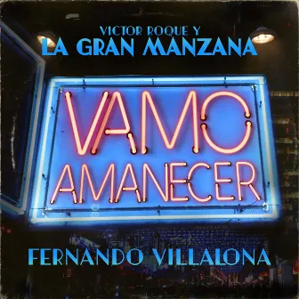 Vamo Amanecer by Victor Roque