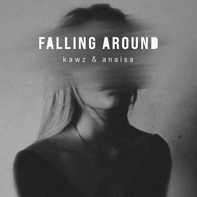 Falling Around - Radio Edit