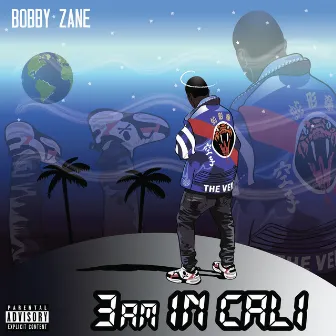 3am in Cali by Bobby Zane