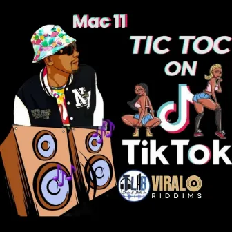 Tik Tok by Mac 11