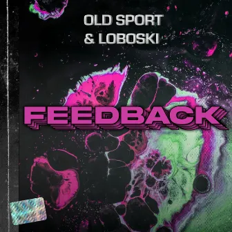 Feedback by Loboski