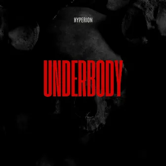 Underbody by Hyperion