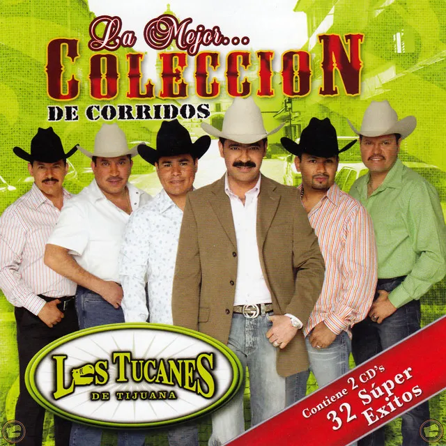 La Mejor Colección De Corridos