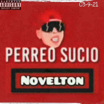 Perreo Sucio by Novelton