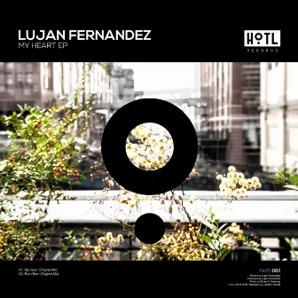 My Heart EP by Lujan Fernandez