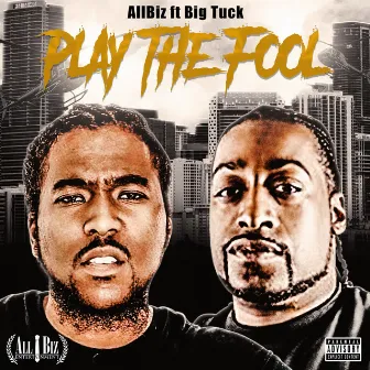 Play the Fool by AllBiz