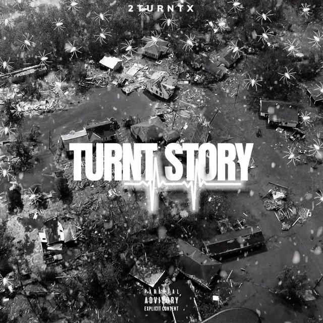 Turnt Story