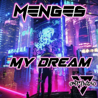 My Dream by Menges