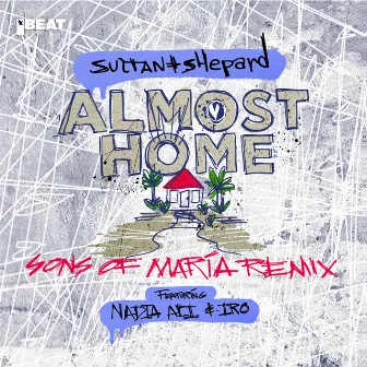 Almost Home (Sons Of Maria Remix) by Nadia Ali