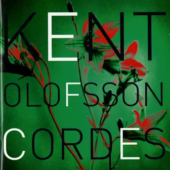 Olofsson: Corde & The Bells by Kent Olofsson