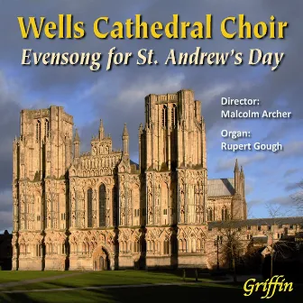 Evensong for St. Andrew's Day by Rupert Gough