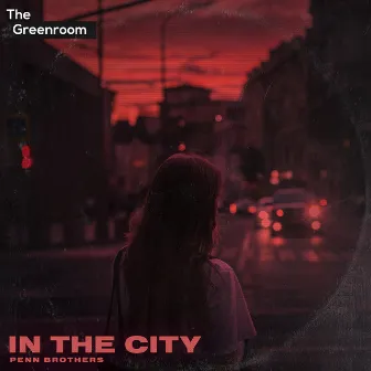 In The City by Penn Brothers