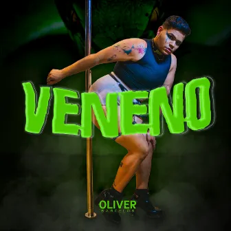 Veneno by Oliver Barcelos