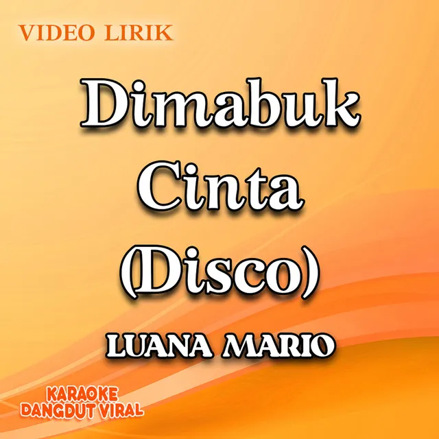 Dimabuk Cinta (Disco)