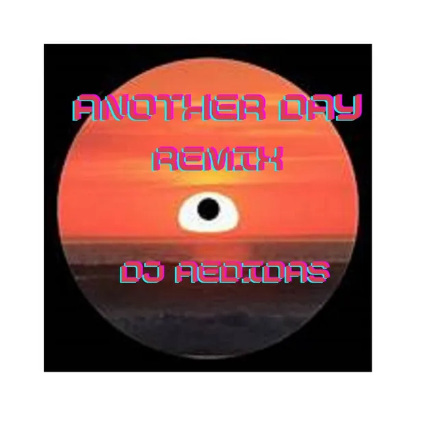 Another Day Remix