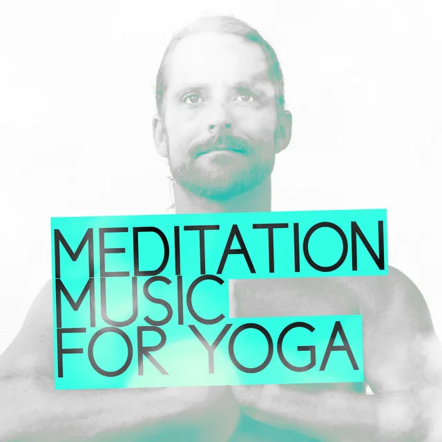 Meditation Music for Yoga