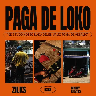 Paga de Loko by Zilks