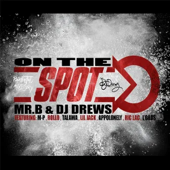 On the Spot by Dj Drews