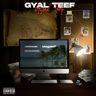 Gyal Teef by MegaMill