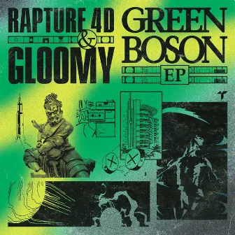 Green Boson E.P. by Rapture 4D