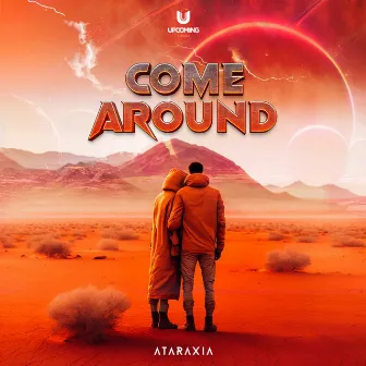 Come Around by Ataraxia