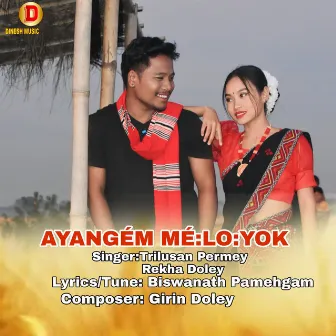 Ayangem Meloyok by Rekha Doley