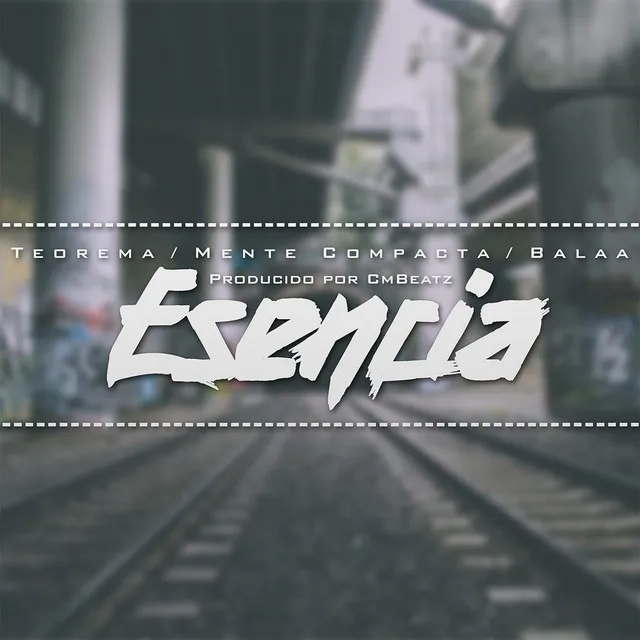 Esencia (with Teorema & Balaa)