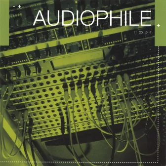 Audiophile by Audiophile