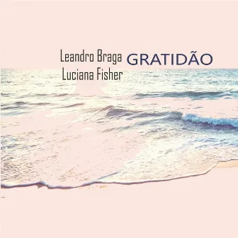 Gratidão by Leandro Braga