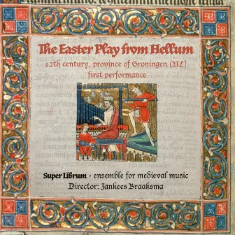 The Easter Play from Hellum by Jankees Braaksma