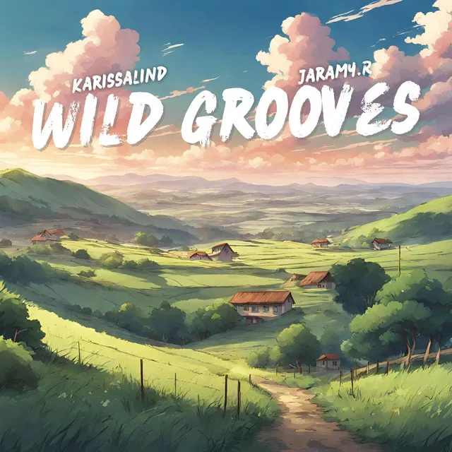 Wild Grooves