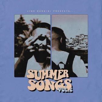 Summer Songs 2 by Lino Bandini