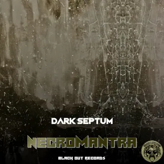 Necromantra by Dark Septum