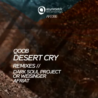 Desert Cry by QOOB