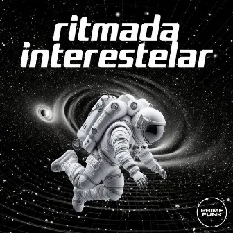 Ritmada Interestelar by MC Lipivox