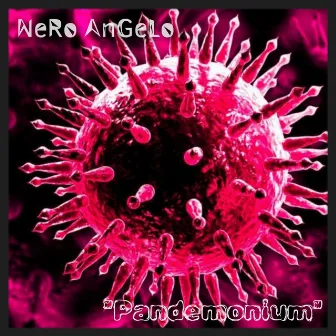 Pandemonium by NeRo AnGeLo