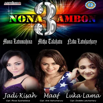 3 Nona Ambon by Mona Latumahina