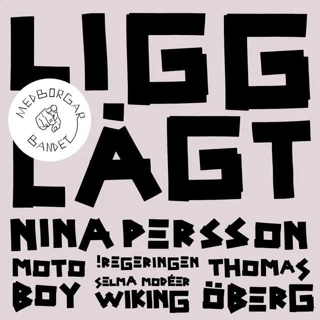 Ligg lågt