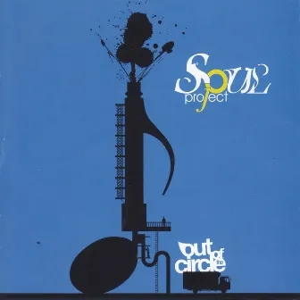 Out of the Circle by Soul Project