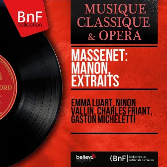 Massenet: Manon, extraits (Mono Version) by Ninon Vallin