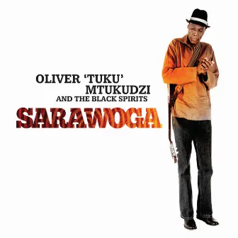 Sarawoga by Oliver Mtukudzi