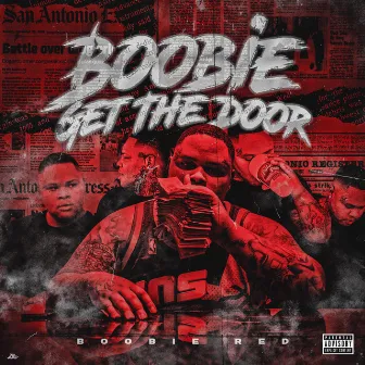 Boobie Get the Door by Boobie Red