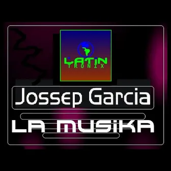 La Musika by Jossep Garcia