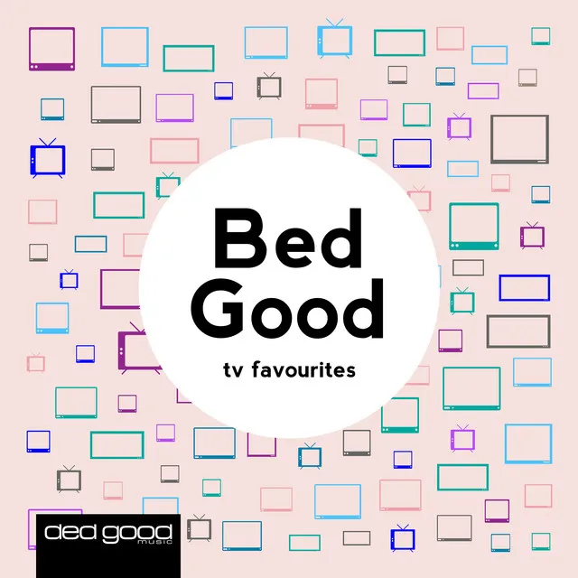 Bed Good Vol. 4: TV Favourites