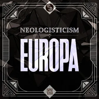 Europa by Neologisticism